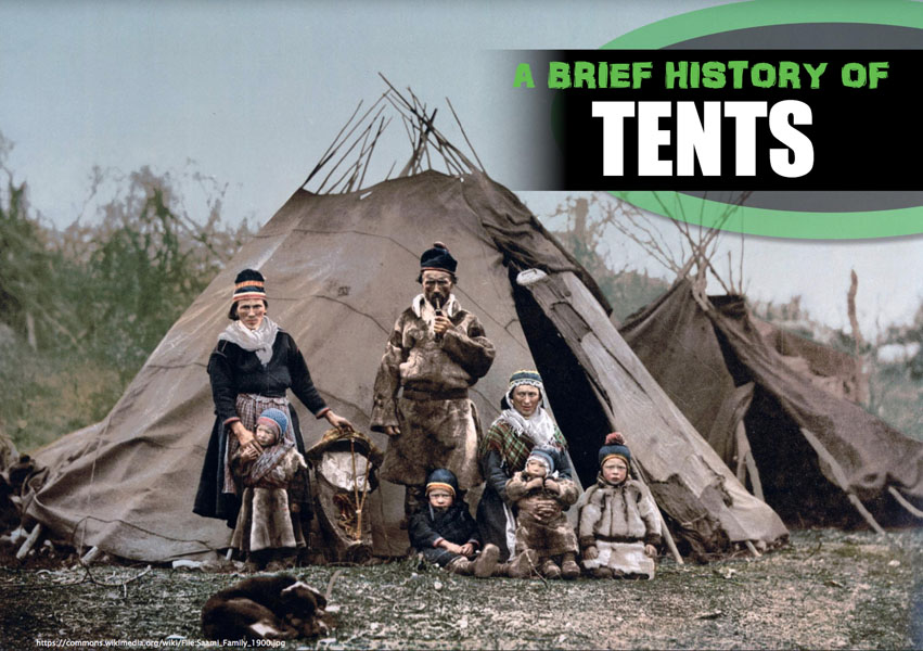 Een korte geschiedenis van tenten - waar kwamen tenten vandaan? De geschiedenis van tenten.